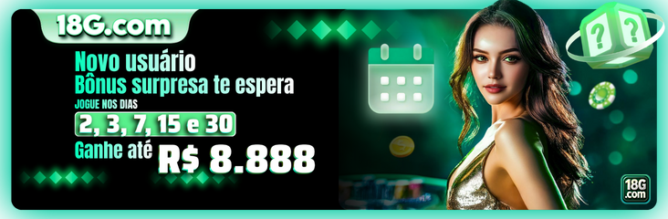 Novo usuario Bonus surpresa te espera JOGUE NOS DIAS 2,3,7,15e30 Ganhe ate R$ 8.888